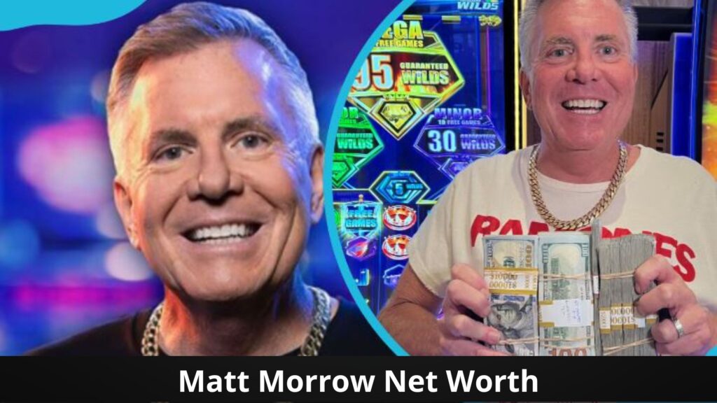 Matt Morrow Net Worth in 2024