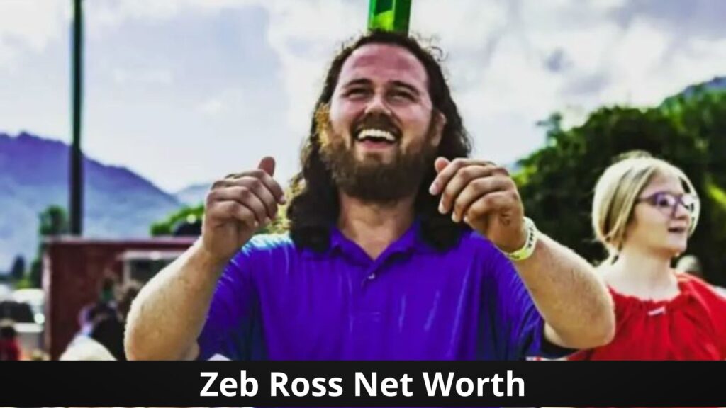 Zeb Ross net worth