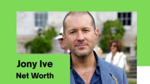 Jony Ive’s Net Worth In 2025 After $6.5B OpenAI Acquisition
