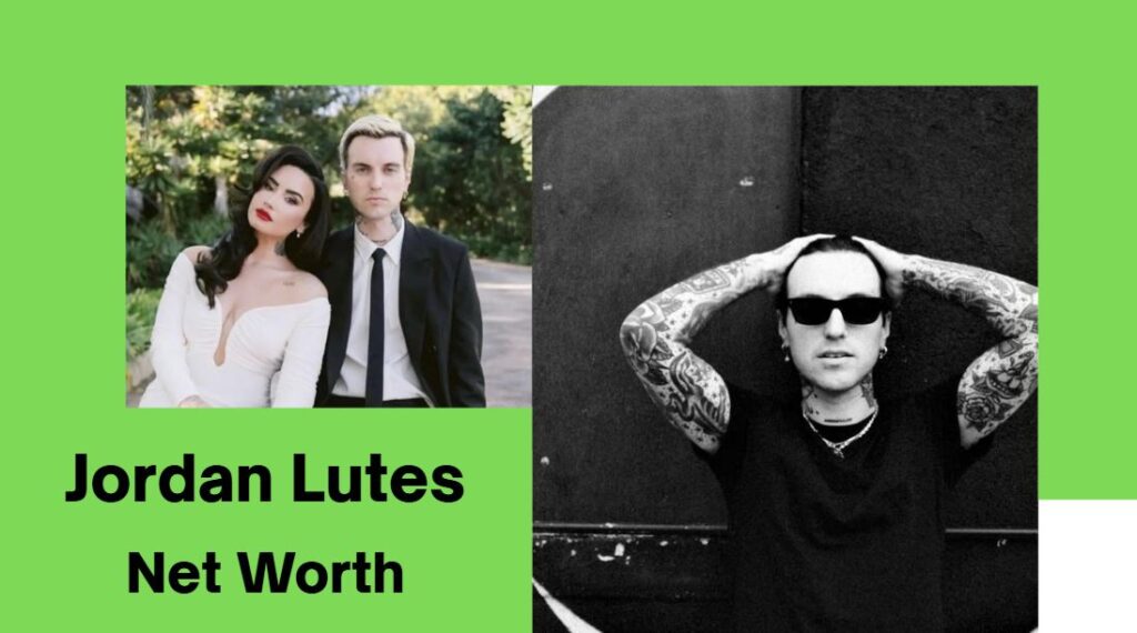 Jordan Lutes Net Worth